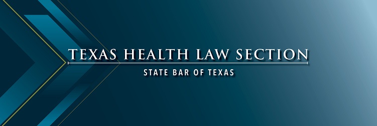 Texas Health Law Section